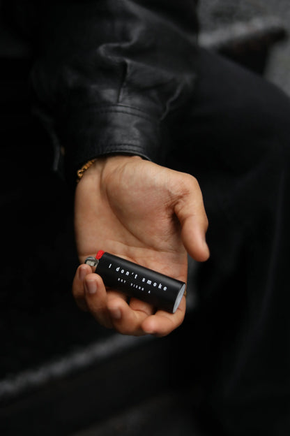 I don't smoke lighter